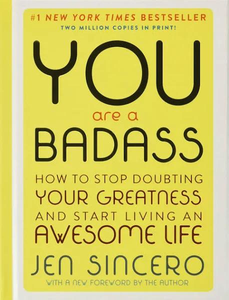 You Are A Badass (Deluxe Edition) by Jen Sincero