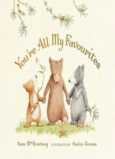 You're All My Favourites by Sam McBratney