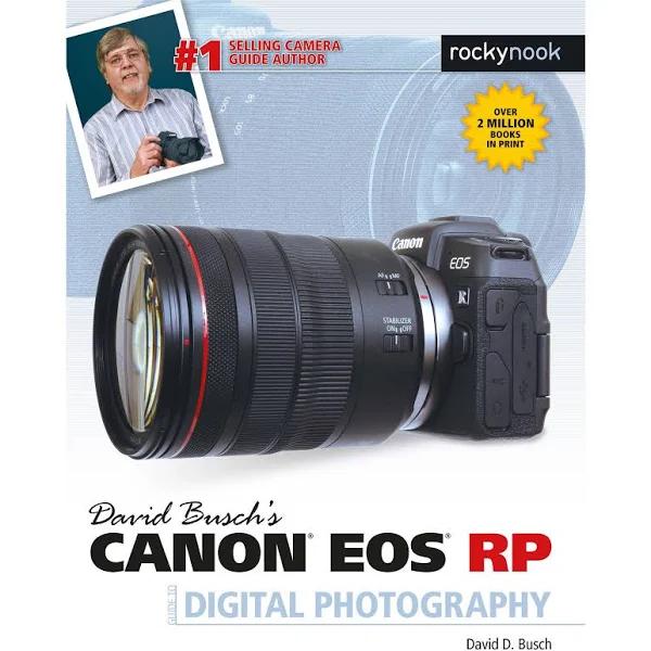 David Busch's Canon EOS RP Guide to Digital Photography