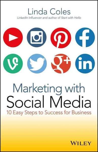 Marketing With Social Media - 10 Easy Steps to Success For Business