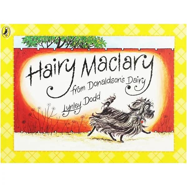 Hairy Maclary from Donaldson's Dairy by Lynley Dodd