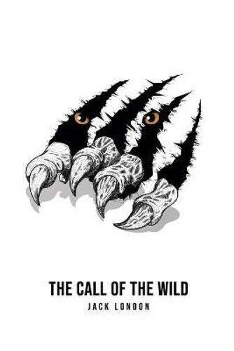 The Call of The Wild by Jack London