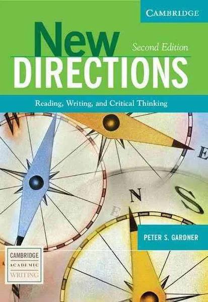 New Directions: Reading, Writing, and Critical Thinking