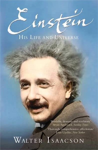 Einstein: His Life and Universe [Book]