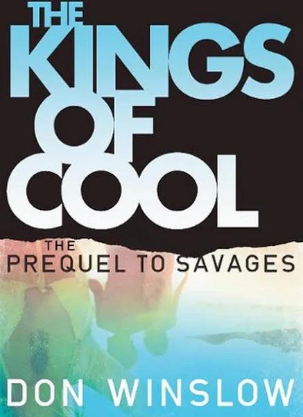 The Kings of Cool by Don Winslow