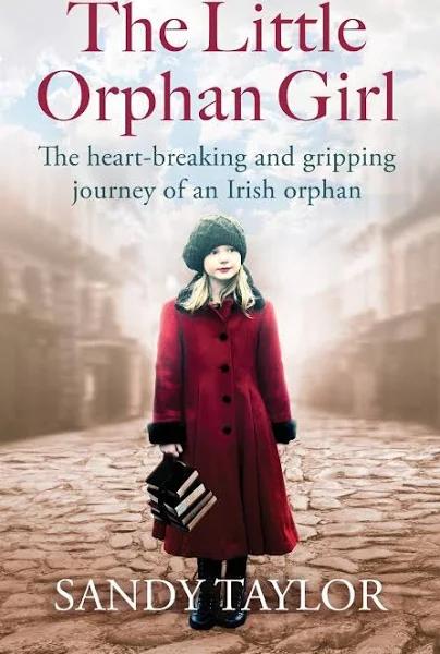 The Little Orphan Girl by Sandy Taylor