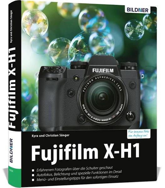 Fujifilm X-H1 by Snger, Kyra | Hardback | 2018