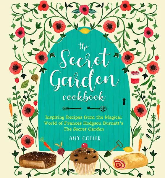 The Secret Garden Cookbook