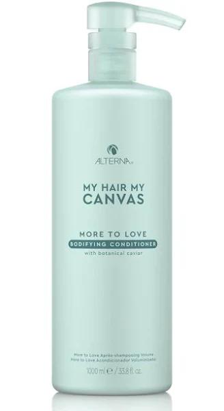 My Hair My Canvas More to Love Bodifying Conditioner by Alterna for - 33.8 oz Conditioner