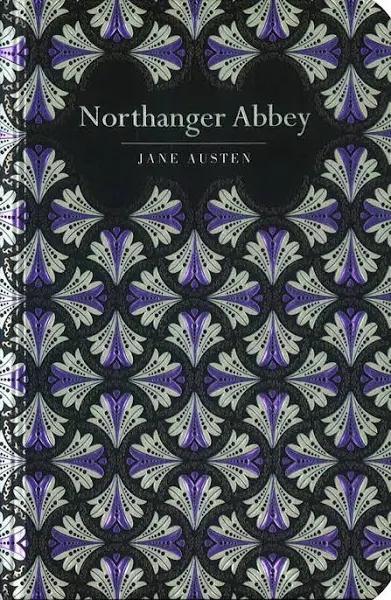 NORTHANGER Abbey by Jane Austen