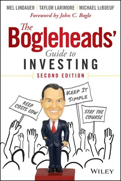 The Bogleheads' Guide To Investing by Taylor Larimore