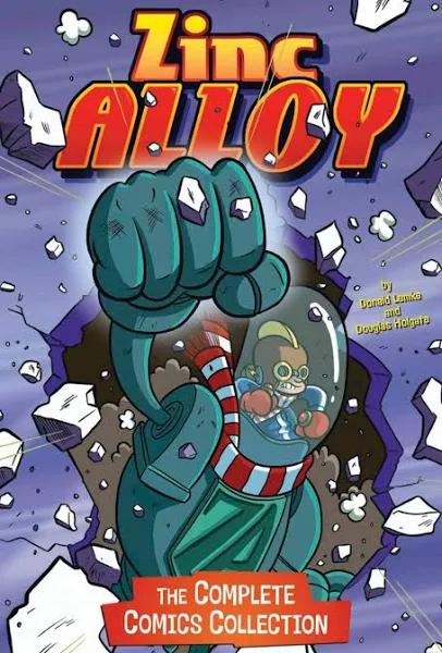 Zinc Alloy: The Complete Comics Collection (Stone Arch Graphic Novels)