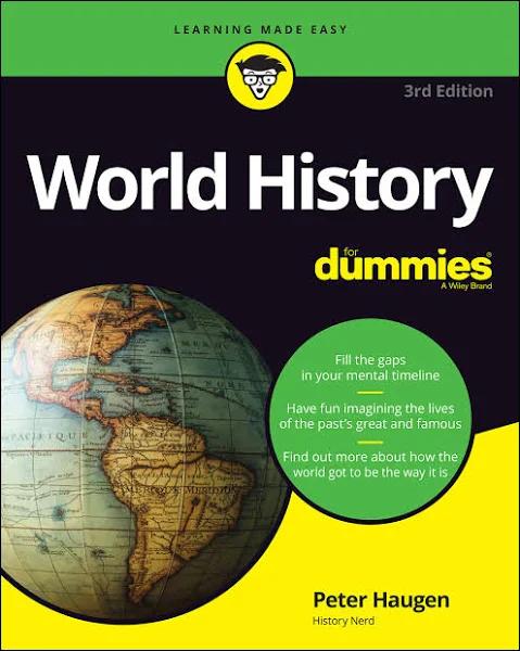 World History For Dummies by Peter Haugen