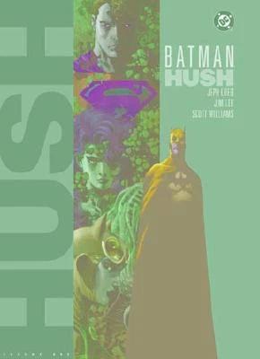 Batman: Hush - Volume One