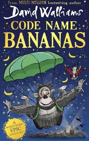 Code Name Bananas by David Walliams