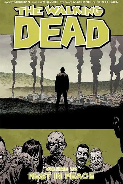 The Walking Dead Volume 32 - Rest in Peace