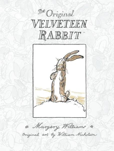 The Velveteen Rabbit by Margery Williams