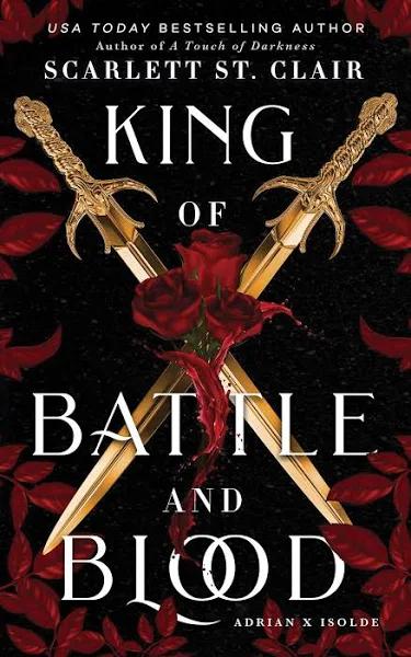 King of Battle and Blood by Scarlett ST Clair