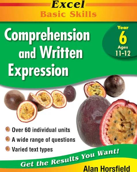 Excel Comprehension & Written Expression : Basic Skills Year 6