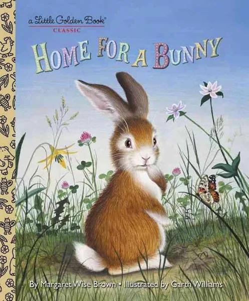 Home for A Bunny by Margaret Wise Brown