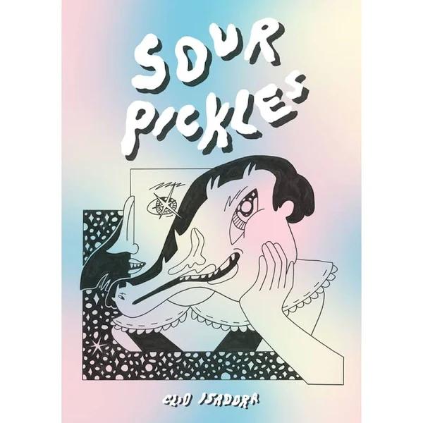 Sour Pickles by Clio Isadora