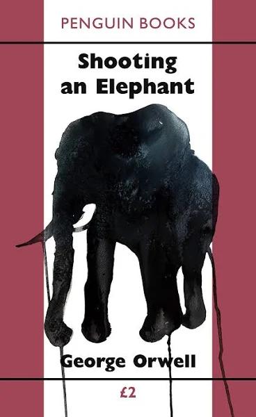 Shooting an Elephant [Book]