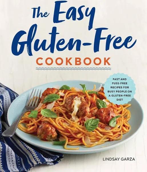 The Easy Gluten-Free Cookbook