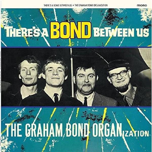 The Graham Bond Organization There's A Bond Between US Vinyl LP