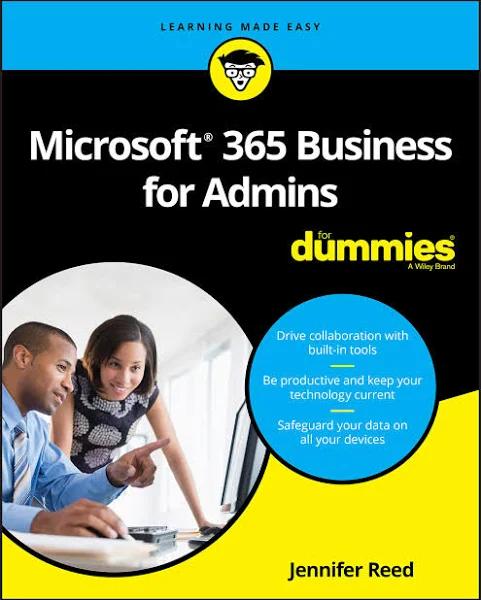 Microsoft 365 Business For admins For Dummies