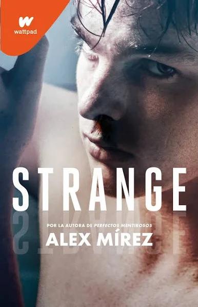 Strange (Spanish Edition) [Book]