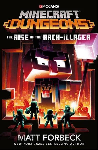 Minecraft Dungeons: Rise of The Arch-Illager by Matt Forbeck