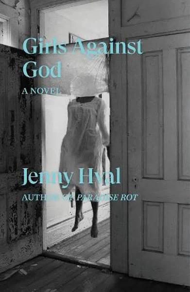 Girls Against God - by Jenny Hval