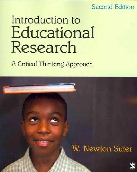 Introduction to Educational Research - A Critical Thinking Approach