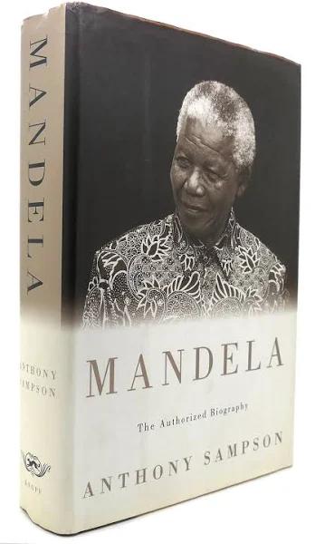 Mandela: The Authorized Biography by Anthony Sampson