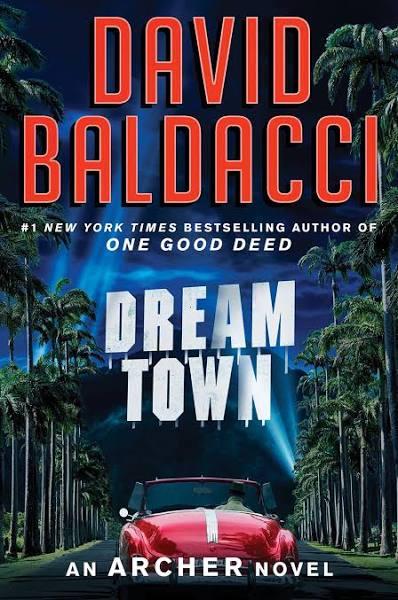 Dream Town by David Baldacci