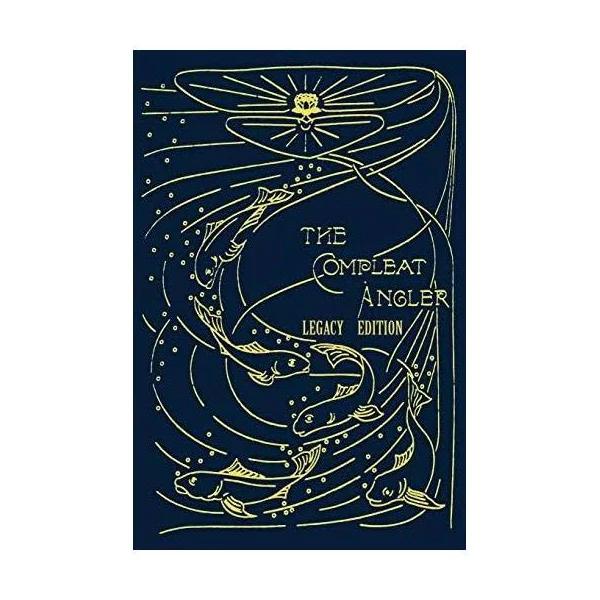 The Compleat Angler - Legacy Edition