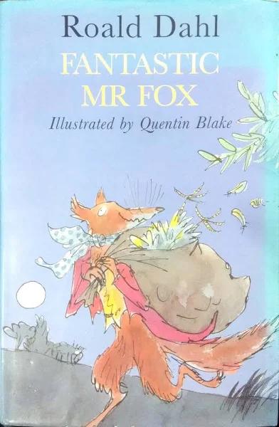 Fantastic Mr. Fox by Roald Dahl