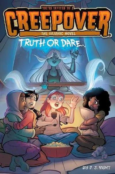 Truth or Dare . . . The Graphic Novel by P.J. Night