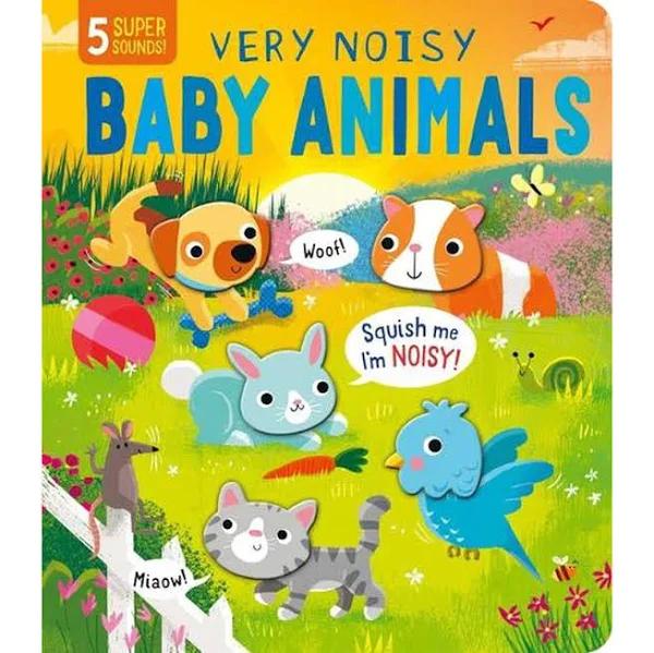 Squishy Sounds: Very Noisy Baby Animals by Gareth Lucas