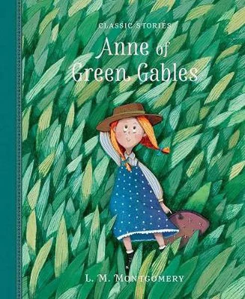 Anne of Green Gables [Book]