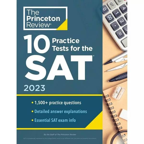 10 Practice Tests For The Sat 2023 by Princeton Review