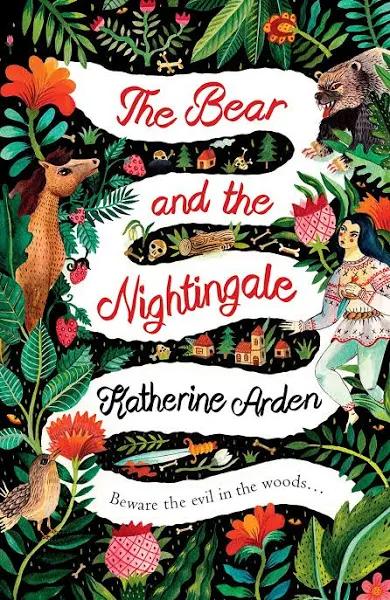 The Bear and the Nightingale [Book]