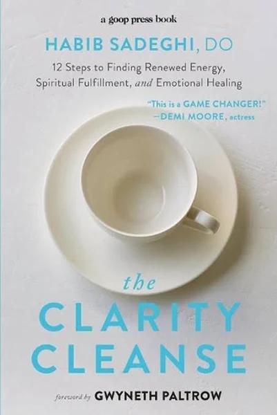 The Clarity Cleanse by Habib Sadeghi