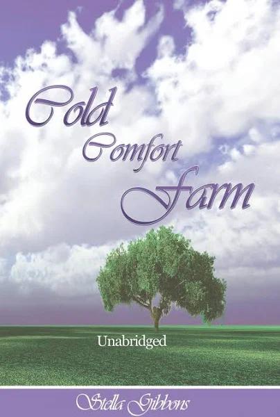 Cold Comfort Farm (Unabridged) by Stella Gibbons