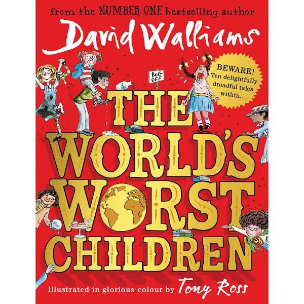 The World's Worst Children By David Walliams