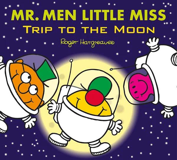 Mr. Men Little Miss Trip To The Moon by Adam Hargreaves