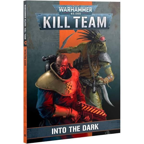 Kill Team Codex - Into The Dark