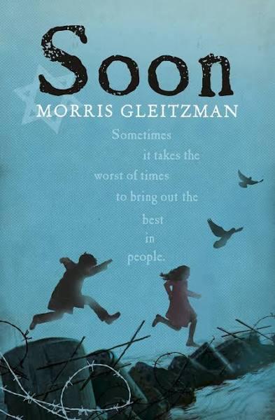 Soon by Morris Gleitzman