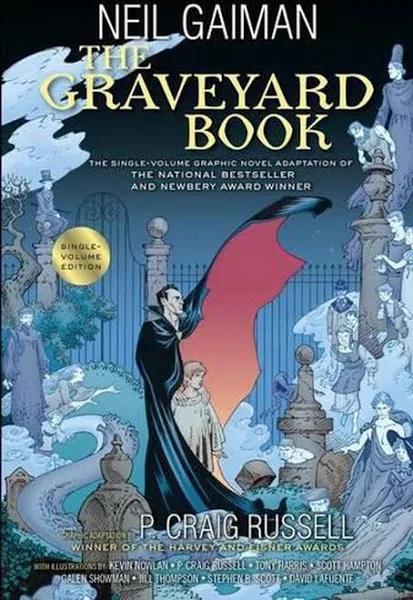 The Graveyard Book Graphic Novel Single Volume [Book]