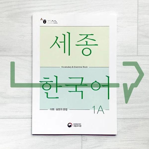 Sejong Korean Vocabulary and Grammar 1A